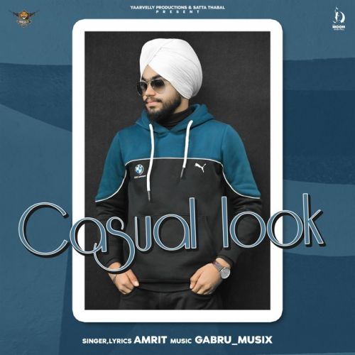 Casual Look Amrit mp3 song ringtone, Casual Look Amrit Ringtone Download - RiskyJatt.Com