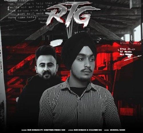 RTG (Refer to God) (feat. Western Pendu 855) Gur Dhiman mp3 song ringtone, RTG (Refer to God) (feat. Western Pendu 855) Gur Dhiman Ringtone Download - RiskyJatt.Com