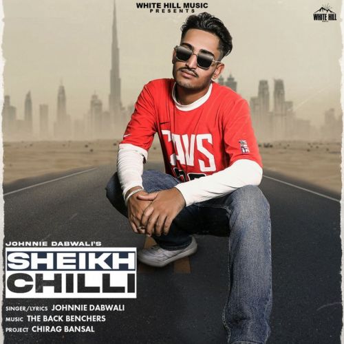 Sheikh Chilli Johnnie Dabwali mp3 song ringtone, Sheikh Chilli Johnnie Dabwali Ringtone Download - RiskyJatt.Com