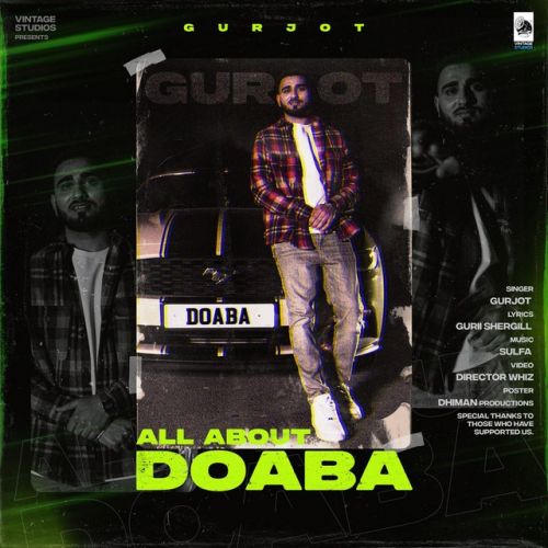 All About Doaba Gurjot mp3 song ringtone, All About Doaba Gurjot Ringtone Download - RiskyJatt.Com