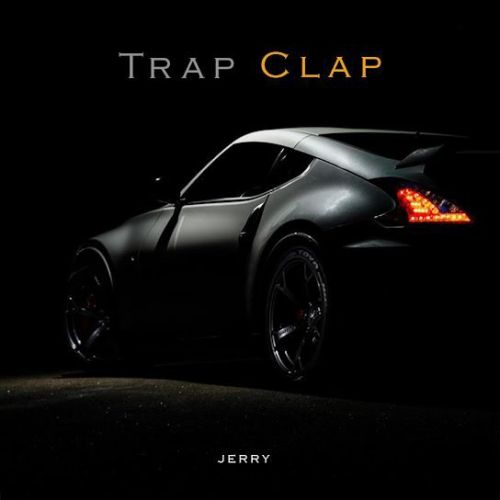 Trap Clap Jerry mp3 song ringtone, Trap Clap Jerry Ringtone Download - RiskyJatt.Com