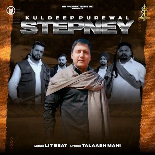 Stepney Kuldeep Purewal mp3 song ringtone, Stepney Kuldeep Purewal Ringtone Download - RiskyJatt.Com