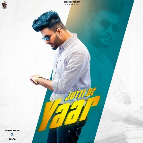 Jutti De Yaar Romey Maan mp3 song ringtone, Jutti De Yaar Romey Maan Ringtone Download - RiskyJatt.Com