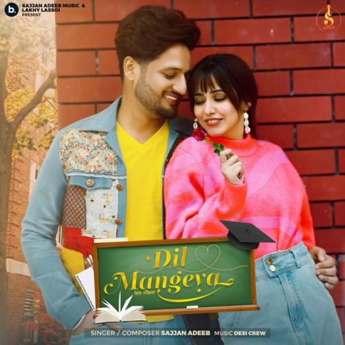 Dil Mangeya Sajjan Adeeb mp3 song ringtone, Dil Mangeya Sajjan Adeeb Ringtone Download - RiskyJatt.Com