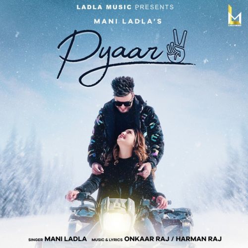 Pyaar 2 Mani Ladla mp3 song ringtone, Pyaar 2 Mani Ladla Ringtone Download - RiskyJatt.Com