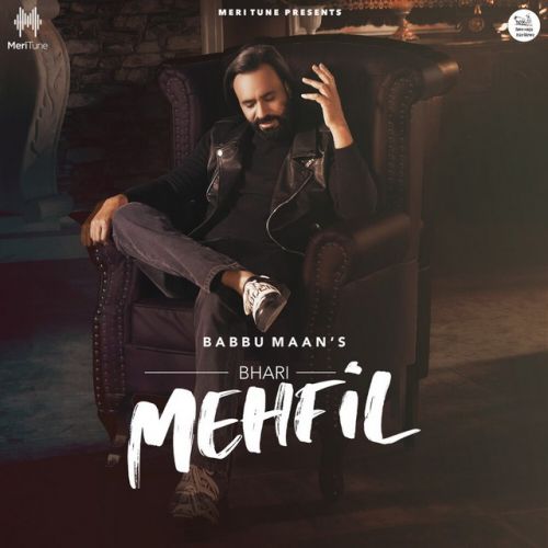 Bhari Mehfil Babbu Maan mp3 song ringtone, Bhari Mehfil Babbu Maan Ringtone Download - RiskyJatt.Com