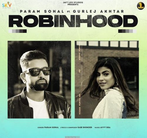 Robinhood Param Sohal mp3 song ringtone, Robinhood Param Sohal Ringtone Download - RiskyJatt.Com