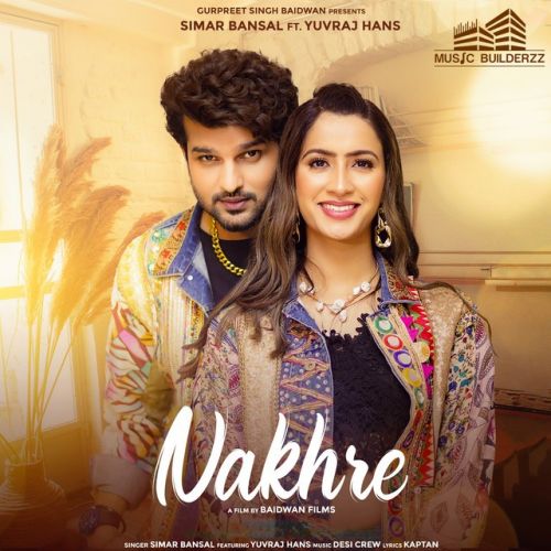 Nakhre Simar Bansal mp3 song ringtone, Nakhre Simar Bansal Ringtone Download - RiskyJatt.Com