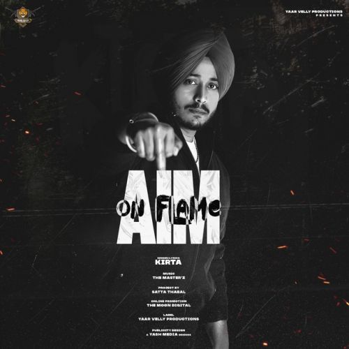 Akbar Kitabi Kirta mp3 song ringtone, Aim On Flame - EP Kirta Ringtone Download - RiskyJatt.Com