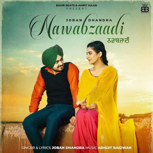 Nawabzaadi Joban Dhandra mp3 song ringtone, Nawabzaadi Joban Dhandra Ringtone Download - RiskyJatt.Com