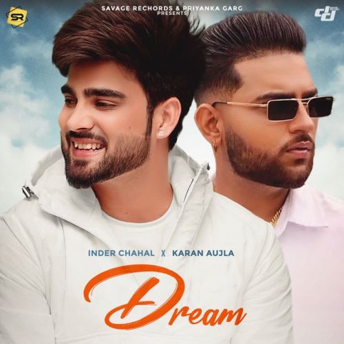 Dream Inder Chahal, Karan Aujla mp3 song ringtone, Dream Inder Chahal, Karan Aujla Ringtone Download - RiskyJatt.Com