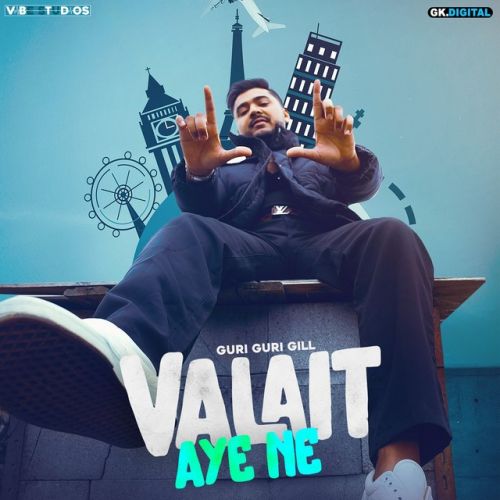 Valait Aye Ne Guri Guri Gill mp3 song ringtone, Valait Aye Ne Guri Guri Gill Ringtone Download - RiskyJatt.Com