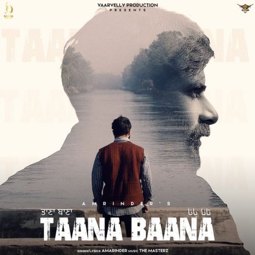 Taana Baana Amarinder mp3 song ringtone, Taana Baana Amarinder Ringtone Download - RiskyJatt.Com