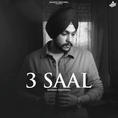 3 Saal Sanam Parowal mp3 song ringtone, 3 Saal Sanam Parowal Ringtone Download - RiskyJatt.Com