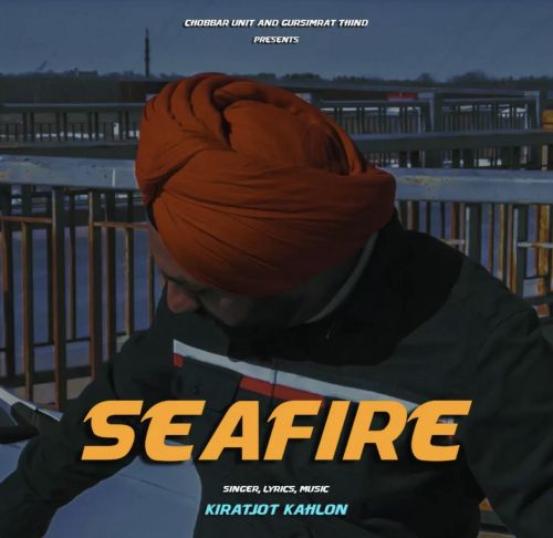 Seafire Kiratjot Kahlon mp3 song ringtone, Seafire Kiratjot Kahlon Ringtone Download - RiskyJatt.Com