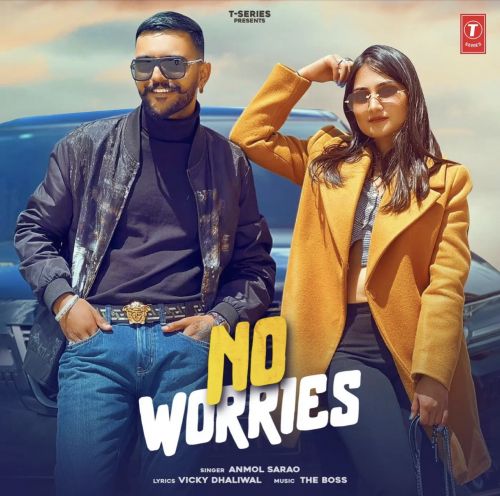 No Worries Anmol Sarao mp3 song ringtone, No Worries Anmol Sarao Ringtone Download - RiskyJatt.Com