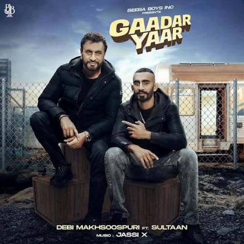 Gaadar Yaar Debi Makhsoospuri, Sultaan mp3 song ringtone, Gaadar Yaar Debi Makhsoospuri, Sultaan Ringtone Download - RiskyJatt.Com