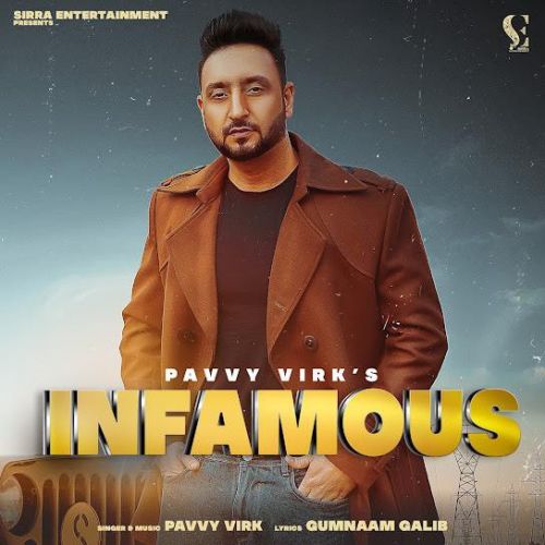 Infamous Pavvy Virk mp3 song ringtone, Infamous Pavvy Virk Ringtone Download - RiskyJatt.Com