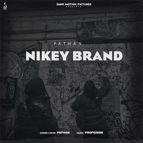 Nikey Brand Pathan mp3 song ringtone, Nikey Brand Pathan Ringtone Download - RiskyJatt.Com