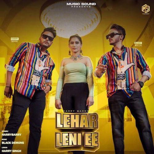 Lehar Leni Ee Harrybarry mp3 song ringtone, Lehar Leni Ee Harrybarry Ringtone Download - RiskyJatt.Com