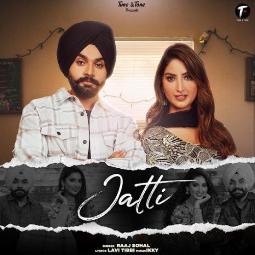 Jatti Raaj Sohal mp3 song ringtone, Jatti Raaj Sohal Ringtone Download - RiskyJatt.Com