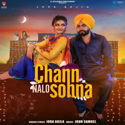 Chann Nalo Sohna Jora Aujla mp3 song ringtone, Chann Nalo Sohna Jora Aujla Ringtone Download - RiskyJatt.Com