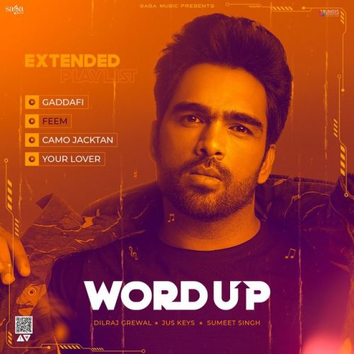 Camo Jacktan Dilraj Grewal mp3 song ringtone, Word Up - EP Dilraj Grewal Ringtone Download - RiskyJatt.Com