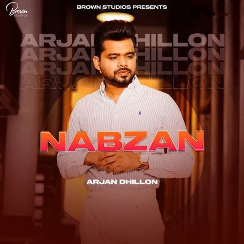 Nabzan (Original) Arjan Dhillon mp3 song ringtone, Nabzan (Original) Arjan Dhillon Ringtone Download - RiskyJatt.Com