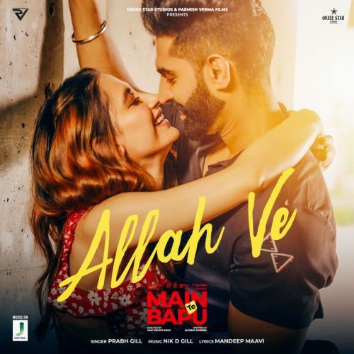 Allah Ve Prabh Gill mp3 song ringtone, Allah Ve Prabh Gill Ringtone Download - RiskyJatt.Com