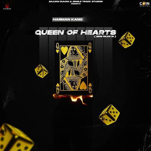 Queen of Hearts (Begi Paan Di) Harman Kang mp3 song ringtone, Queen of Hearts (Begi Paan Di) Harman Kang Ringtone Download - RiskyJatt.Com