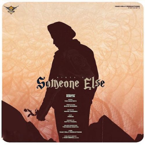 Someone Else Kirta mp3 song ringtone, Someone Else Kirta Ringtone Download - RiskyJatt.Com