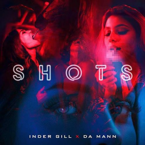 SHOTS Inder Gill mp3 song ringtone, SHOTS Inder Gill Ringtone Download - RiskyJatt.Com