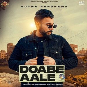 Doabe Aale Sucha Randhawa mp3 song ringtone, Doabe Aale Sucha Randhawa Ringtone Download - RiskyJatt.Com