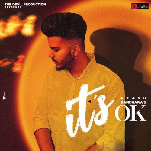 It-s Ok Akash Randhawa mp3 song ringtone, It-s Ok Akash Randhawa Ringtone Download - RiskyJatt.Com