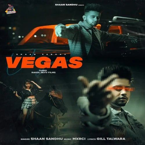 Vegas Shaan Sandhu mp3 song ringtone, Vegas Shaan Sandhu Ringtone Download - RiskyJatt.Com