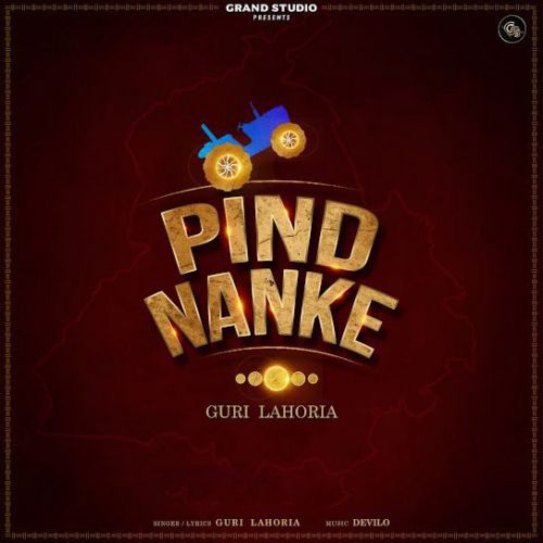 Pind Nanke Guri Lahoria mp3 song ringtone, Pind Nanke Guri Lahoria Ringtone Download - RiskyJatt.Com