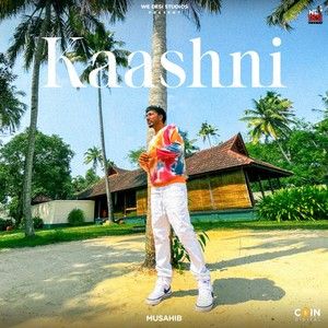 Kaashni Musahib mp3 song ringtone, Kaashni Musahib Ringtone Download - RiskyJatt.Com