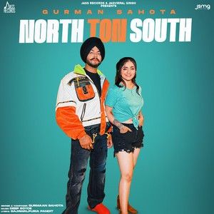 North Ton South Gurmaan Sahota mp3 song ringtone, North Ton South Gurmaan Sahota Ringtone Download - RiskyJatt.Com