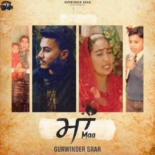 Maa Gurvinder Brar mp3 song ringtone, Maa Gurvinder Brar Ringtone Download - RiskyJatt.Com