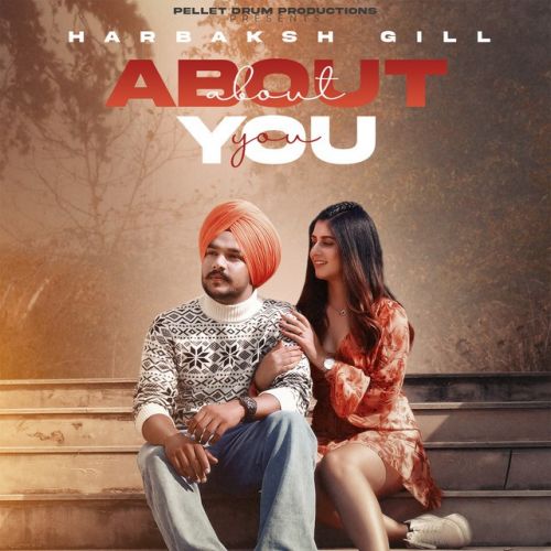 About You Harbaksh Gill mp3 song ringtone, About You Harbaksh Gill Ringtone Download - RiskyJatt.Com