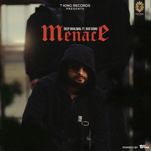 Menace Deep Dhaliwal mp3 song ringtone, Menace Deep Dhaliwal Ringtone Download - RiskyJatt.Com