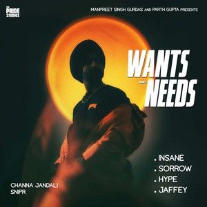 Hype Channa Jandali mp3 song ringtone, Wants & Needs - EP Channa Jandali Ringtone Download - RiskyJatt.Com