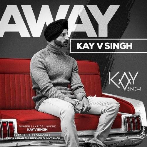 Away Kay V Singh mp3 song ringtone, Away Kay V Singh Ringtone Download - RiskyJatt.Com