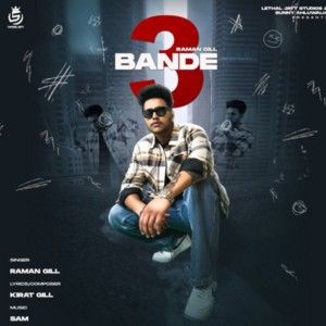 3 Bande Raman Gill mp3 song ringtone, 3 Bande Raman Gill Ringtone Download - RiskyJatt.Com