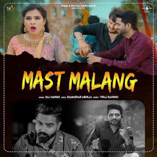 Mast Malang Raj Mawar mp3 song ringtone, Mast Malang Raj Mawar Ringtone Download - RiskyJatt.Com