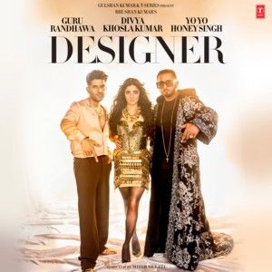 Designer Guru Randhawa, Yo Yo Honey Singh mp3 song ringtone, Designer Guru Randhawa, Yo Yo Honey Singh Ringtone Download - RiskyJatt.Com