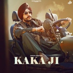 Kaka Ji Sanam Parowal mp3 song ringtone, Kaka Ji Sanam Parowal Ringtone Download - RiskyJatt.Com