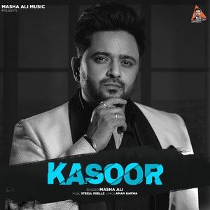 Kasoor Masha Ali mp3 song ringtone, Kasoor Masha Ali Ringtone Download - RiskyJatt.Com