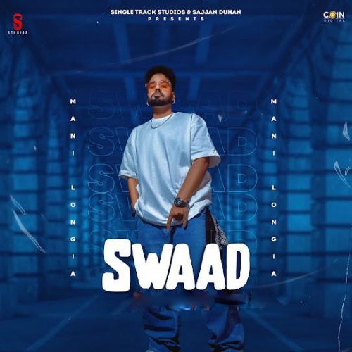 Swaad Mani Longia mp3 song ringtone, Swaad Mani Longia Ringtone Download - RiskyJatt.Com