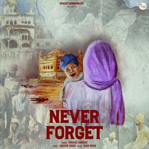 Never Forget Virasat Sandhu mp3 song ringtone, Never Forget Virasat Sandhu Ringtone Download - RiskyJatt.Com